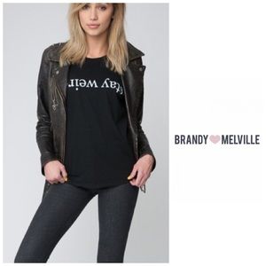 Brandy Melville Stay Weird Long Sleeve Top
